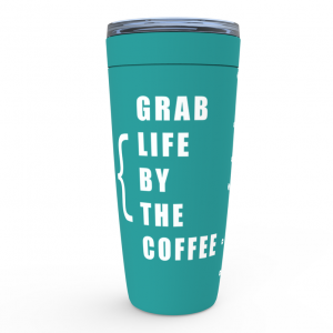 Grab Life By The Coffee - Viking Tumblers